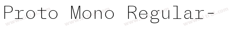 Proto Mono Regular字体转换